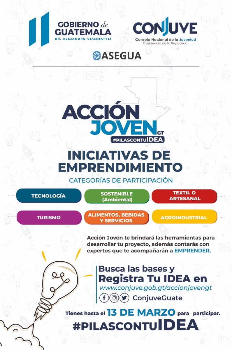 Estamos buscando a los mejores 10 emprendimientos de 🇬🇹 para seleccionarlos al programa #AccionJovenGT. Donde recibirán asesorías de temas varios.  Registrate en  bit.ly/AccionJovenGT.  Hasta el 13 marzo. #PilasConTuIdea #CreandoGuate #AlcanzarSueños