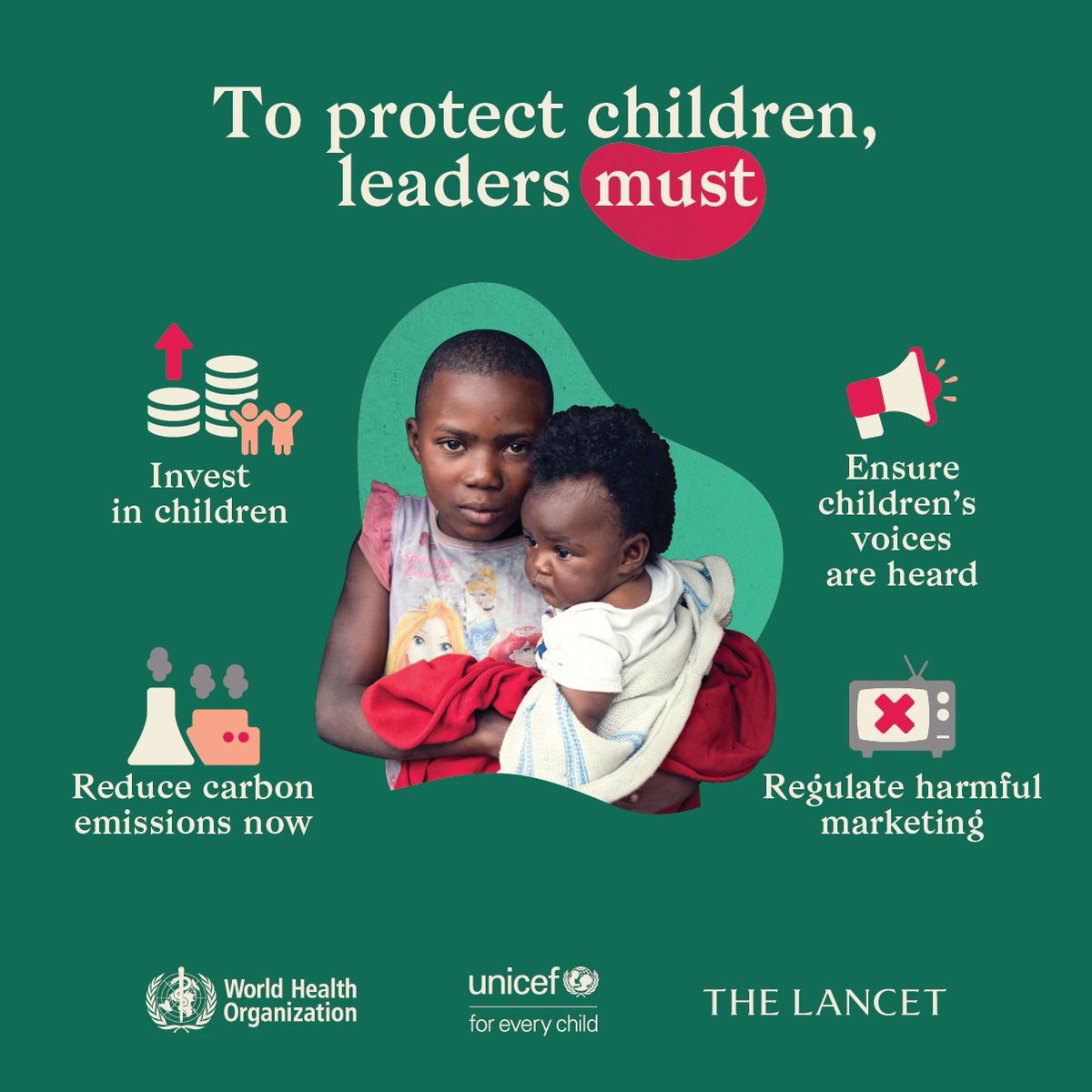 To protect children, leaders must

🔹 Invest in children
🔹 Ensure children’s voices are heard
🔹 Reduce carbon emissions now
🔹 Regulate harmful marketing
 
bit.ly/AFutureForChil…
#HealthForAll