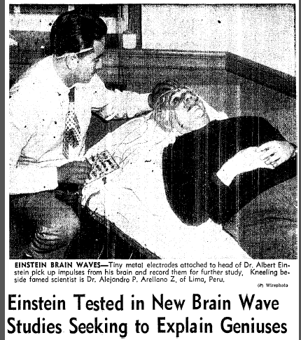 phalpern's tweet photo. In 1951, Peruvian neuroscientist Dr. Alejandro Arellano measured Albert Einstein's brain waves, and compared them to those of mathematicians John von Neumann and Norbert Wiener, in a study of geniuses (LA Times)  #histSTM https://t.co/aPKyNL6S4p