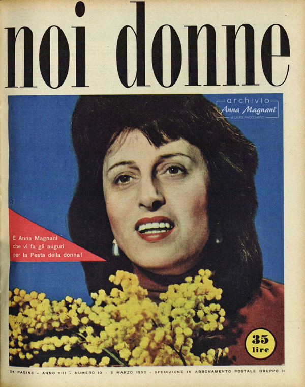«Accettate, care amiche, l'augurio cordiale e sorridente di #AnnaMagnani per la Festa Internazionale della Donna.
Un augurio affettuoso alle vecchie lettrici e un affettuoso benvenuto alle nuove».
📰 "#NoiDonne", #8Marzo 1953.

Un Augurio di libertà e consapevolezza a tutte! ✊