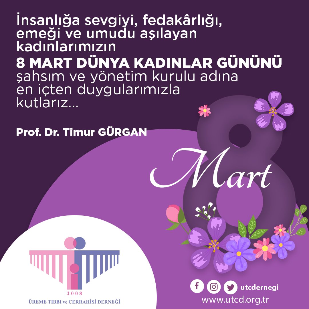 utcdernegi's tweet photo. İnsanlığa sevgiyi, fedakârlığı, emeği ve umudu aşılayan Kadınlarımızın,  8 Mart Dünya Kadınlar Gününü şahsım ve yönetim kurulu adına en içten duygularımızla kutlarız... Prof. Dr. Timur GÜRGAN

#8mart #8martdünyakadınlargünü #kadin #8martkadin https://t.co/jMmVdRzAqy