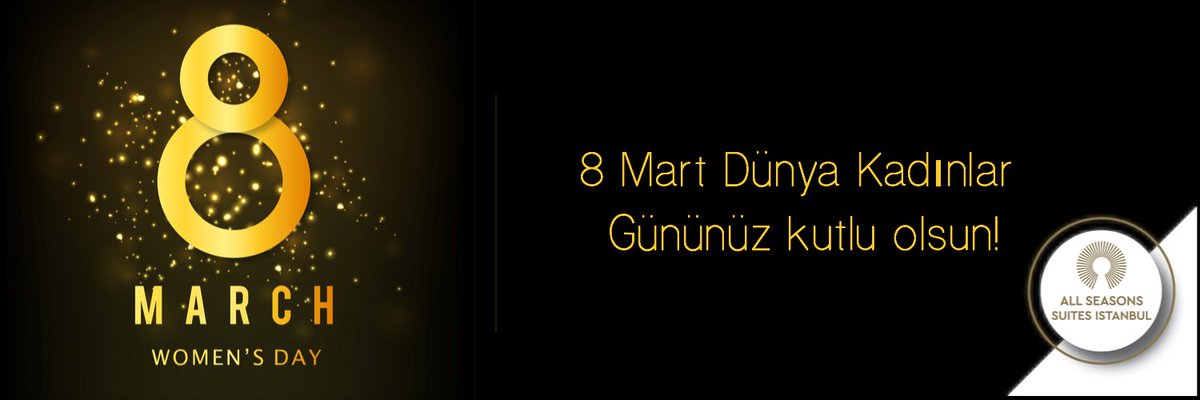 Hayatımızın her bir anına dokunan, anlamlandıran kadınlarımızın 8 Mart Dünya Kadınlar Günü kutlu olsun. 💐🌻❣️

International #womensday March 8 congratulations.💃

#agoldenstarttotheday
🌍 allseasonssuites.com
#AllSeasonsSuitesİstanbul  #istanbul #Travel #dünyakadınlargünü