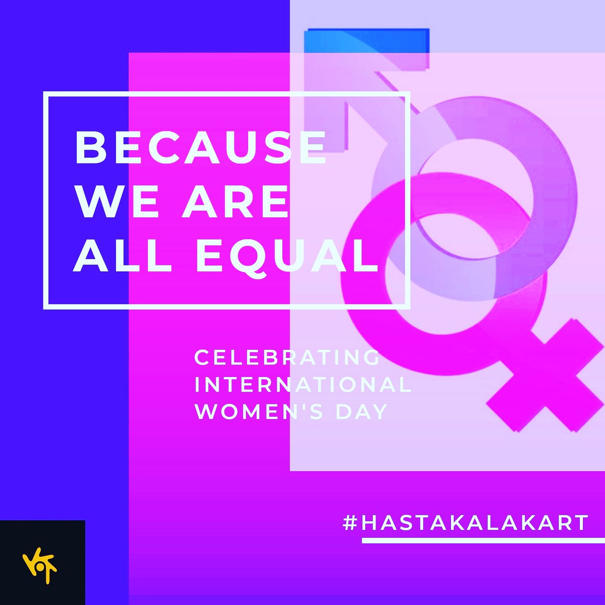 Because we are all equal. #celebratingwomen to #celebratewomensday #happywomensday #hastakalakart