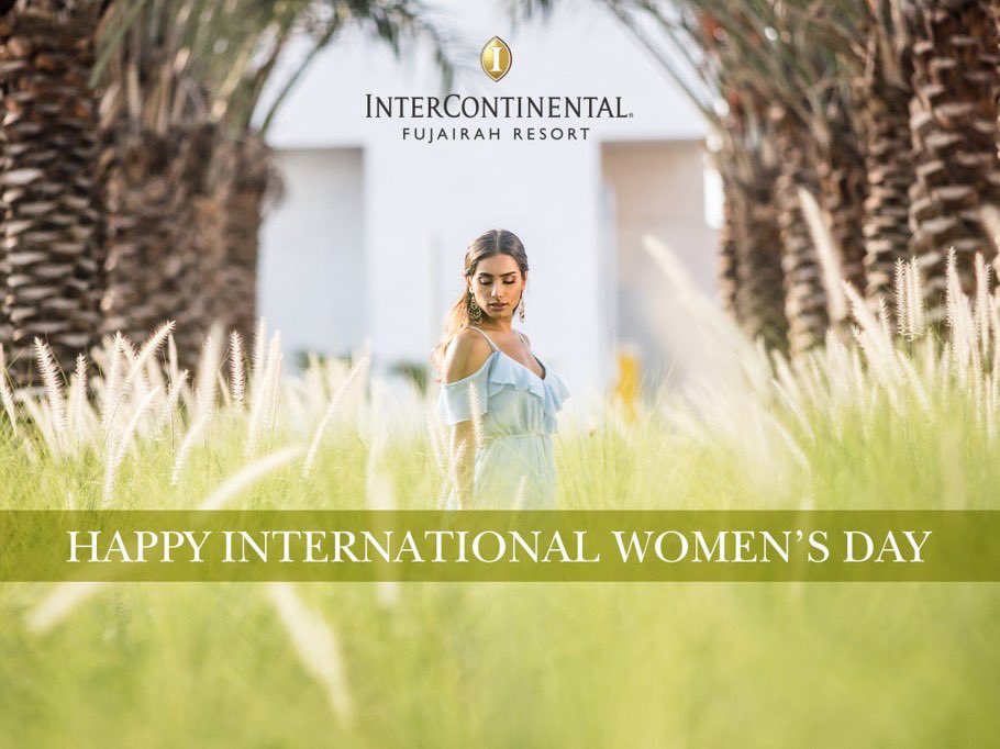 Here’s wishing all the selfless and amazing women out there a happy International Women’s Day.

#InterContinentalFujairahResort #HappyInternationalWomensDay