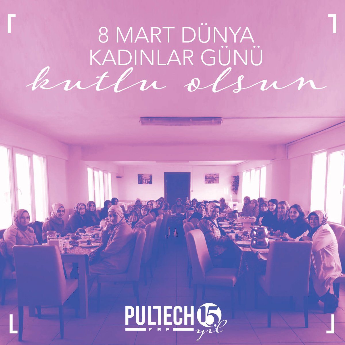 PulFrp's tweet photo. 8 Mart Dünya Kadınlar Günü Kutlu Olsun.
...
#pultech #8martdünyakadınlargünü
#korozyonkontrolaltında #pultech #15yıl https://t.co/qsvye8zczd