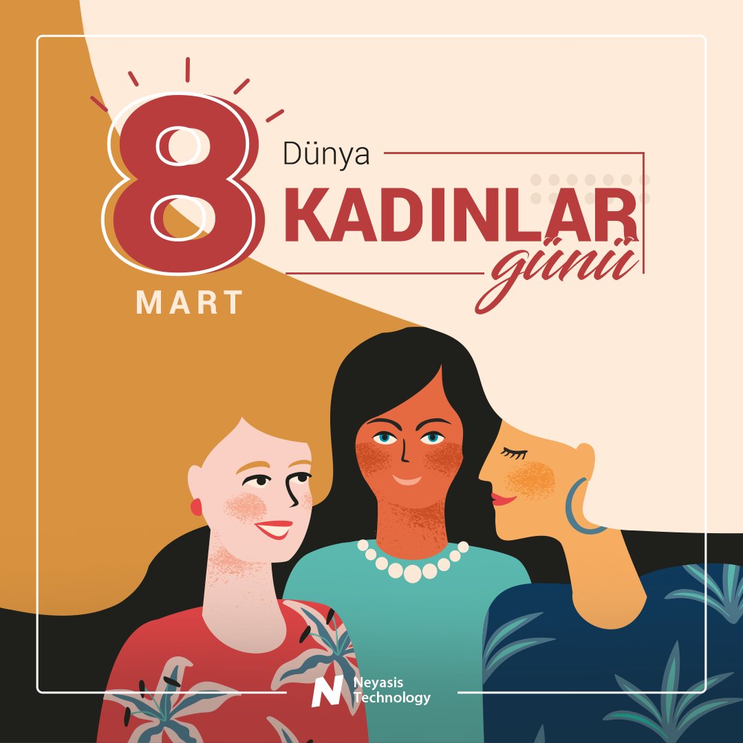 neyasis's tweet photo. 8 Mart Dünya Kadınlar Günü Kutlu Olsun. #8martdünyakadınlargünü #8martemekçikadınlargünü #8mart #kadınlargünü #dünyakadınlargünü #neyasis  #neyasistechnology https://t.co/1cn2Mpd6sk