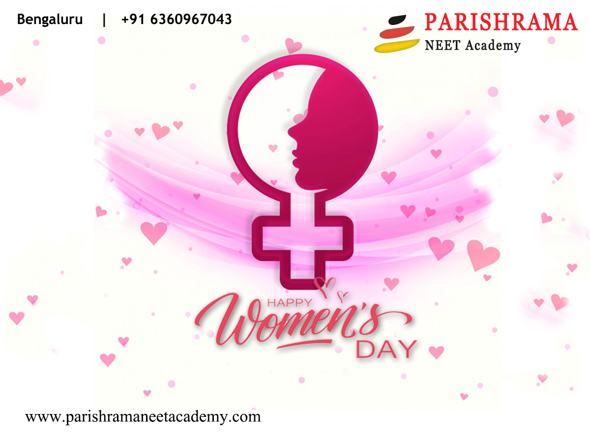 Happy Women's Day to all the incredible women! Shine on.... Not just today but every day! #women day #2020 #parishrama #NEET2020