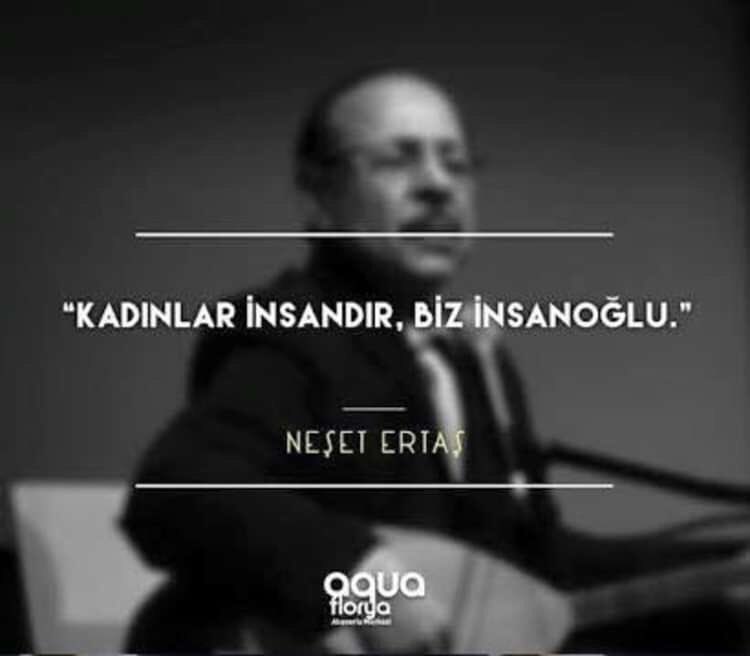 Üstadım gerekeni söylemiş.  #8martdunyakadinlargunu