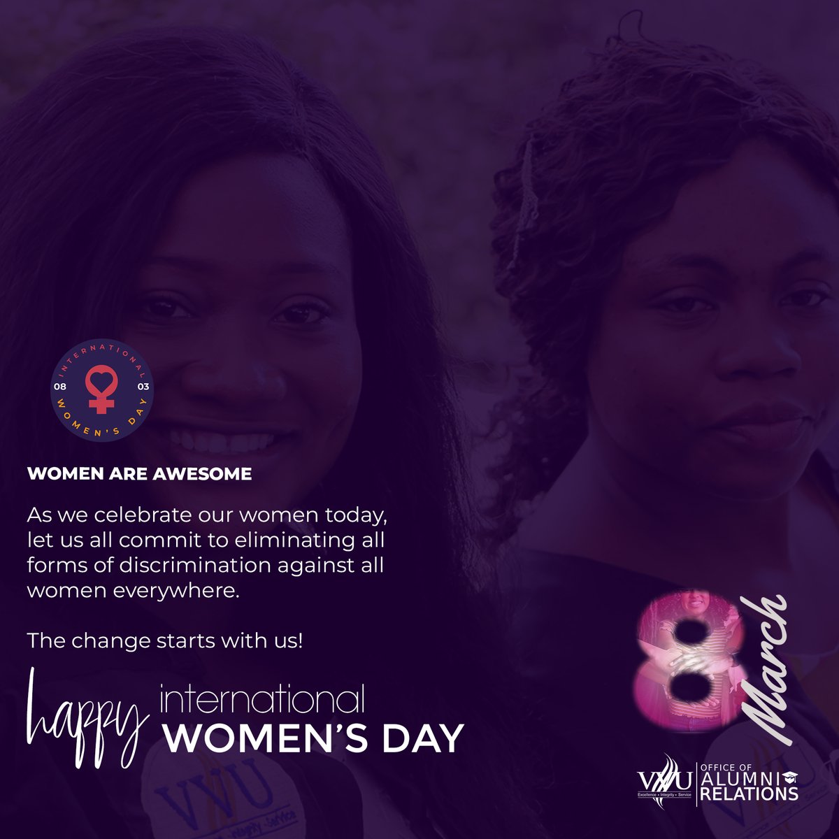 vvualumni's tweet photo. HAPPY INTERNATIONAL WOMEN'S DAY

As we celebrate our women today, let us all commit to eliminating all forms of discrimination against all women everywhere. The change starts with us! https://t.co/XxqivVNAJZ