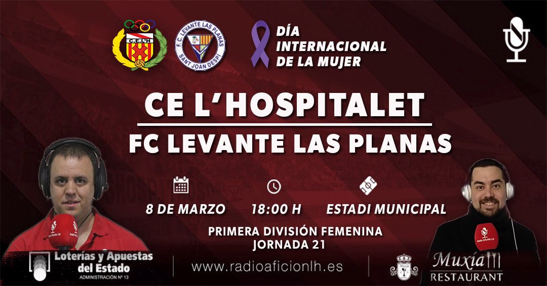 RadioAficion_lh's tweet photo. ⚽️ Match Day ⚽️
🏆 J.21 #1divFem
⚽️ @CELHFemeni 🆚 @fclevantelp
🏟 Estadi Mpal. De Fútbol de L’Hospitalet
🕕 18h
En directo con @raulharo11 @kakel9 y @dani3arrebola
👉🏻 https://t.co/MRfxqb5ynj…
#SomhiHospi ⚪️🔴⚪️ #PosatLaFranja
#8demarzoDiaInternacionaldelaMujer 💜💜💜 https://t.co/KpfDVrNNmA