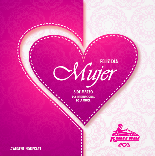 Feliz #DiaInternacionalDeLaMujer #Argentinodekart
