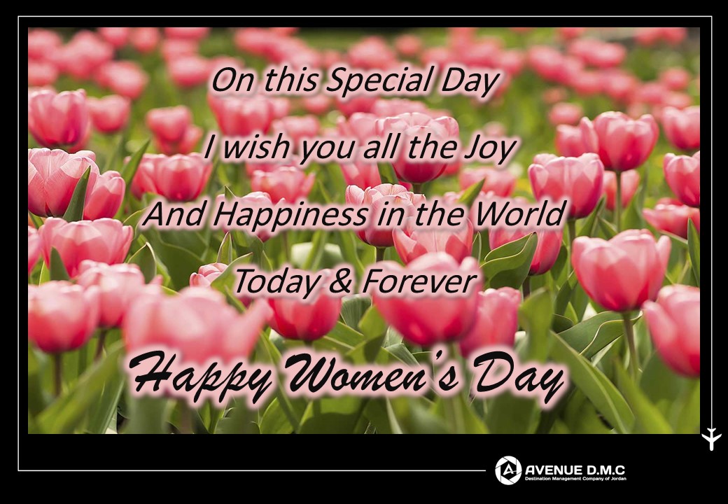 GroupAwg's tweet photo. On this Special Day
I wish you all the Joy
And Happiness in the World
Today &amp; Forever
Happy Women’s Day

#WomensDay
#InternationalWomensDay
#HappyWomensDay
#WomenShineBright
#IWD2020
#Jordan
#BeAmman
#Petra

#يوم_المراه_العالمي 
#يوم_المرأة_العالمي_٢٠٢٠ https://t.co/oyhwRjMW5Z