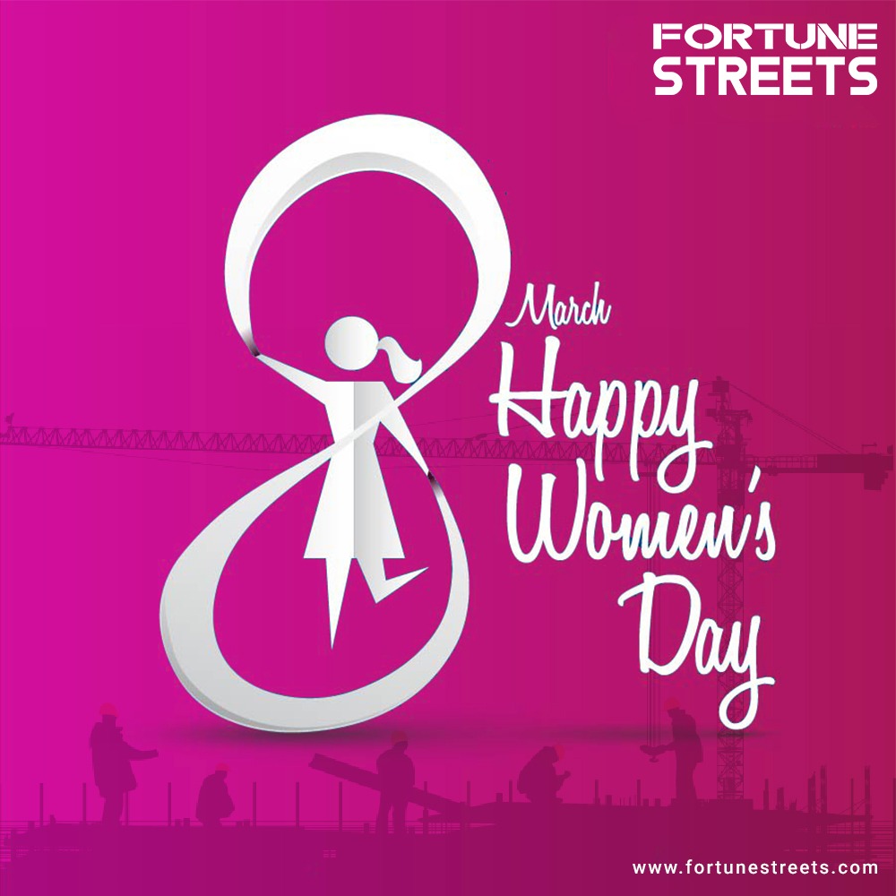 Fortunestreets's tweet photo. Happy Women's Day from whole team of fortunestreets. #fortunestreets #womensday #festival #trending #news https://t.co/fYenjSUKnk