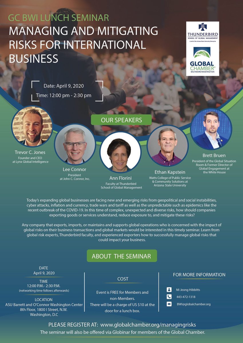 Join us April 9, noon-2:30 for Managing &amp; Mitigating Risks for Int’l Business. #GlobalChamber® is holding this at world-leading <a href="/Thunderbird/">Thunderbird School of Global Management</a> <a href="/ASUinDC/">ASU in DC</a>. Register at globalchamber.org/managingrisks. <a href="/lynxglobalintel/">Lynx</a> <a href="/jsconnor/">John S. Connor</a> <a href="/globalsitroom/">Global Situation Room®</a> #coronavirus #export #trade #riskmanagement