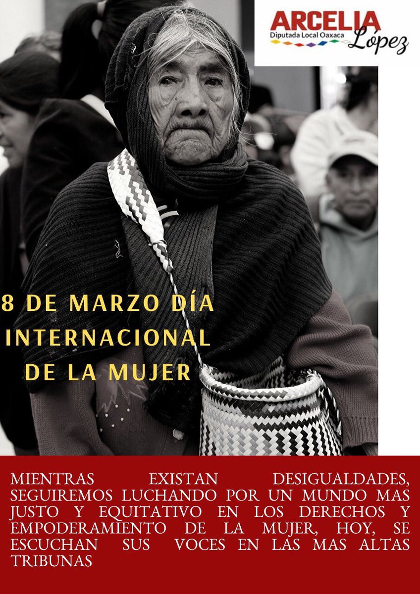 #DíaInternacionalDeLaMujer #LXIVLegislatura #Oaxaca  #NiUnaMenos