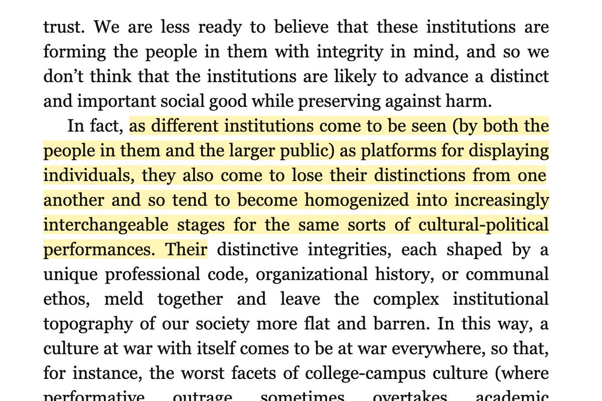 "as diff institutions come 2b seen (by both people in them & public) as platforms for displaying individuals, also come to lose distinctions from 1 another & so tend to become homogenized into increasingly interchangeable stages for same sorts of cultural-political performances"