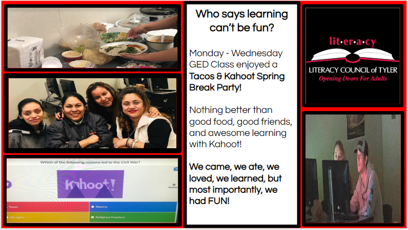 lcotyler's tweet photo. LCOT Mon-Wed GED class "partied" it up while they learned essential GED/HSE content during the Tacos &amp; Kahoot! Spring Break Party!@tcalltweets @AnsonGreenTX @kerrimwatts @msashlylcot @GetKahoot #buildcommunity #adulted #lcotyler @GetKahoot https://t.co/LUwto3xiBL