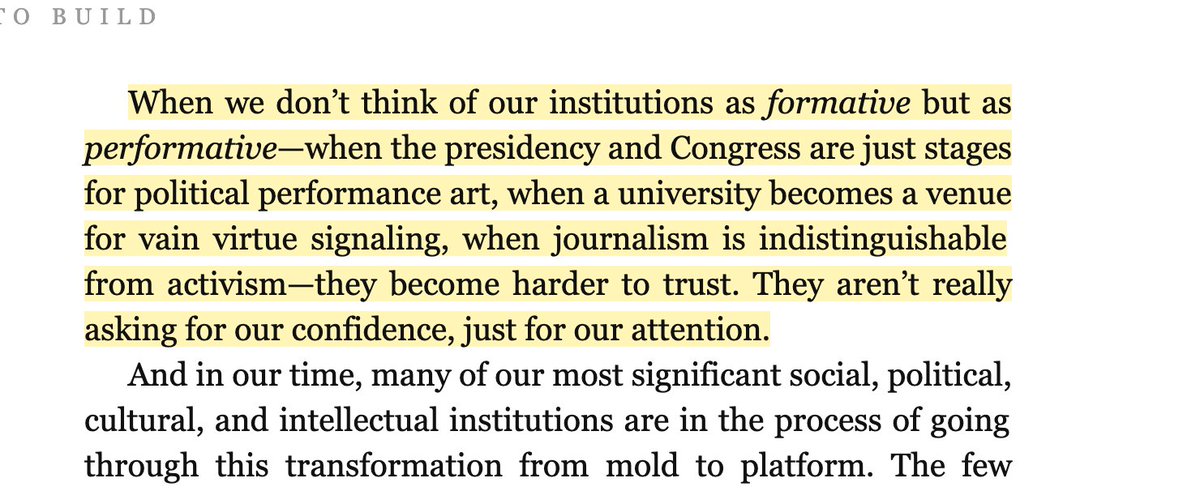 When we don’t think of our institutions as formative but as performative—when pres & Congress are just stages for political performance art, university a venue for vain virtue signaling—they become harder to trust. They aren’t really asking our confidence, just for our attention.