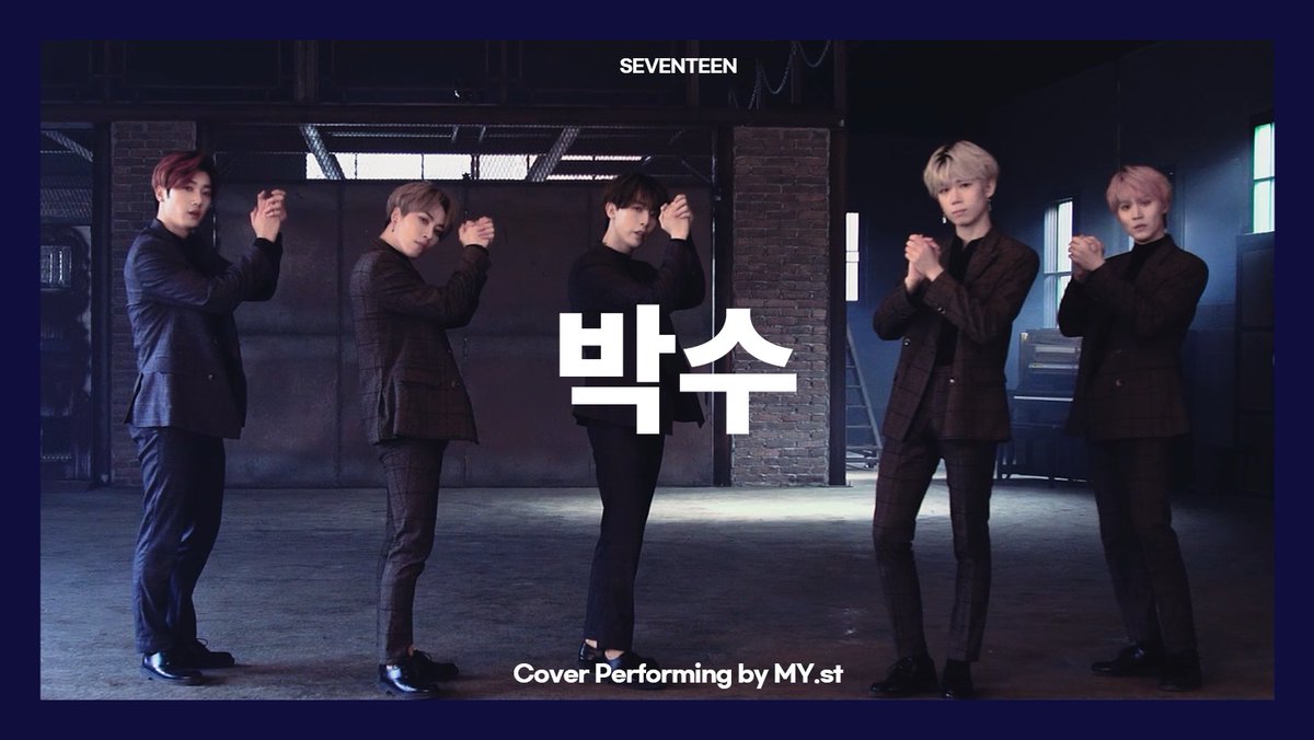 5MY_st's tweet photo. 【#마이스트】#세븐틴 (SEVENTEEN) - 박수 Dance Cover 

https://t.co/KKFIMBBMVi Youtube 
👉🏼 https://t.co/nMKfAemK8m

#MYst #마이스트 #우진 #Woojin #준태 #Juntae #민호 #Minho #원철 #Woncheol #건우 #Keonwoo #Seventeen #박수 #Dance #Cover https://t.co/pVcu2WuKC6