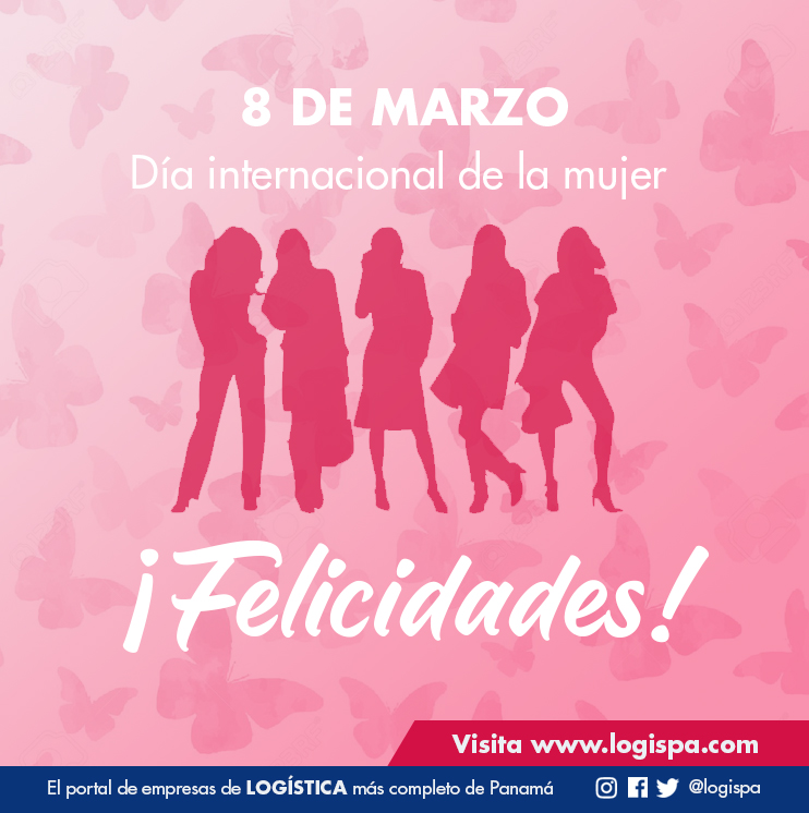 logispa's tweet image. Feliz día internacional de la mujer. #DiaDeLaMujer #DiaInternacionalDeLaMujer #diadelamujer2020