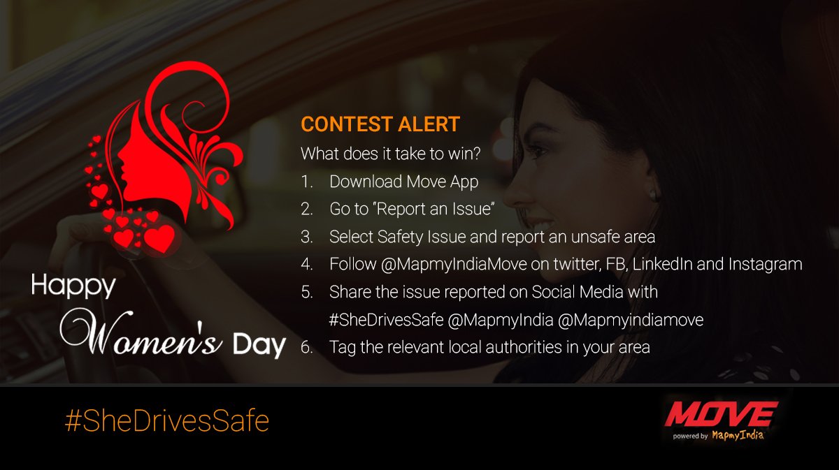 MapplsApp's tweet photo. SheDrivesSafe Contest- What does it take to win? Report and share the unsafe areas or road using @MapmyIndiaMove app and win exciting prizes!
#HappyWomensDay2020
#HappyWomensDay https://t.co/FuWQqdSRPv