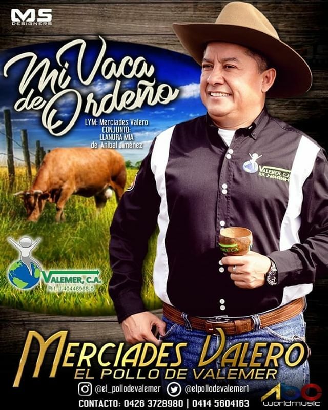 Merciades Valero
@el_pollodevalemer
<a href="/elpollodevalem1/">Elpollodevalemer</a>
MI VACA DE ORDEÑO
bit.ly/MiVacaDeOrdeño
SU AUTORIA
ACOMPAÑAMIENTO DEL CONJUNTO
LLANURA MIA
DEL MAESTRO ANIBAL JIMENEZ
PUBLICIDAD &amp; DISEÑO GRAFICO
<a href="/MSDESIGNERS/">M&SDESIGNERS</a> | <a href="/SGUARAPICHE/">SultanadelGuarapiche</a>
.
.
.
. 
#domingo
#8marz… ift.tt/2v3IDrE