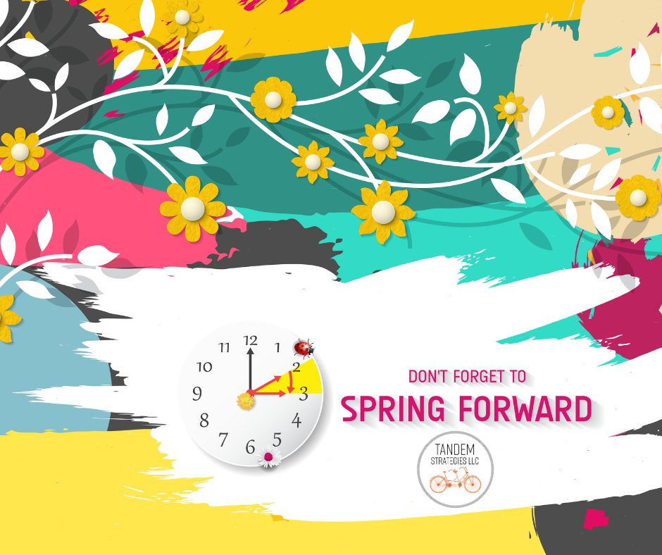 tandemstrats's tweet photo. 🌸 🌈 🌹 Spring Forward! Set Your Clocks- Set Your Goals- Set Your Business In A Positive Direction! https://t.co/k9JkkhPO5v