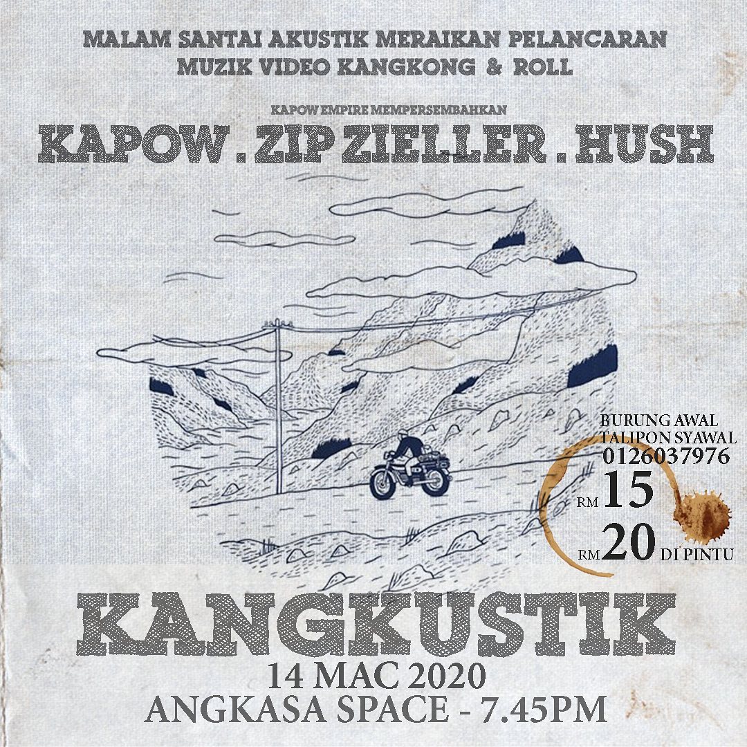 #KL SATURDAY March14 KANGKUSTIK 745pm <a href="/AngkasaSpace/">ANGKA///SA EVENT SPACE</a> (1-1 JalanDwitasik, DataranDwitasik, BandarSriPermaisuri) #Cheras ft. <a href="/kapowMY/">Kapow</a> <a href="/ZipZieller66/">ZIP ZIELLER</a> #Hush