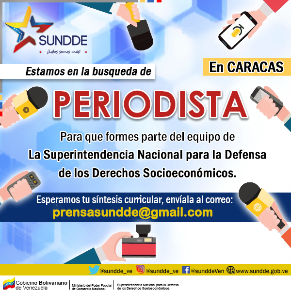 sundde_ve's tweet photo. #OportunidadDeEmpleo|| Nos encontramos en búsqueda de Periodista, para formar parte de nuestro equipo de prensa en caracas. Envíanos tu CV al correo: prensasundde@gmail.com  #MujeresMinComercio https://t.co/kP3MpTseUu