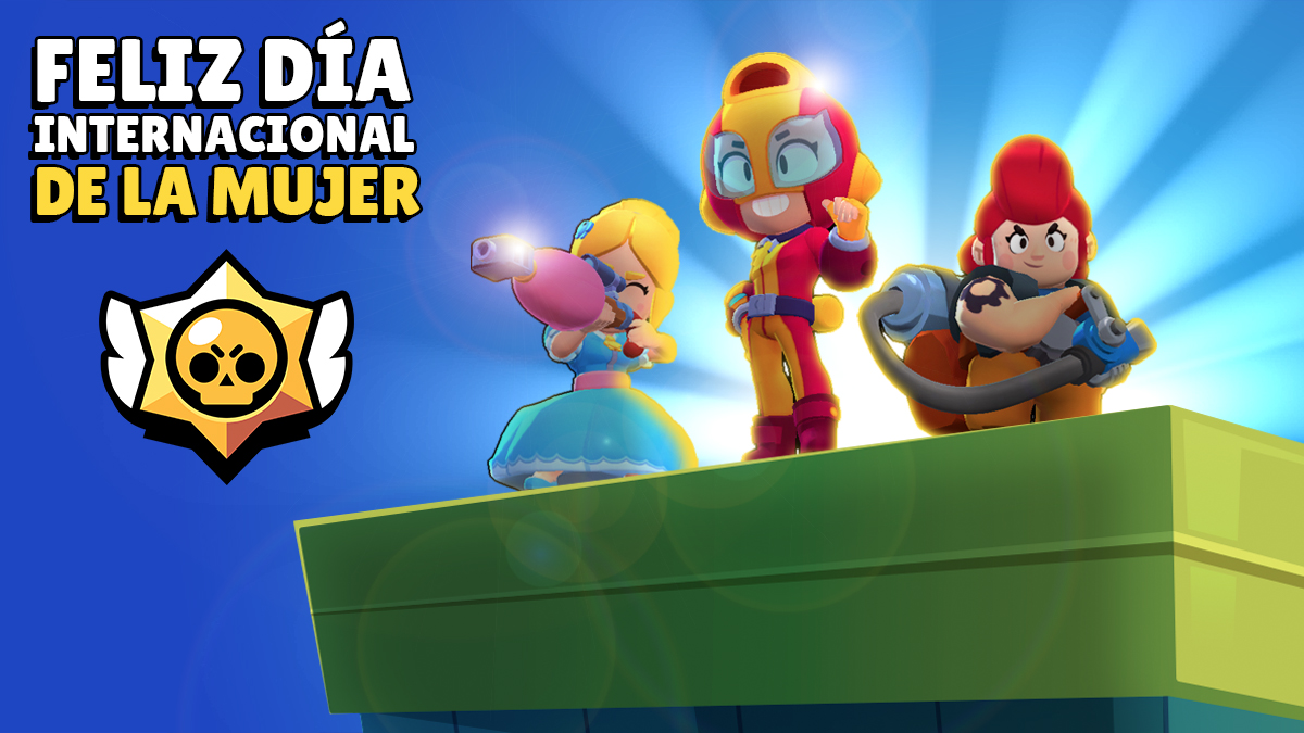 ¡Feliz día a todas las mujeres! ♥️ A las que juegan Brawl Stars y a las que todavía no lo han instalado. 💪