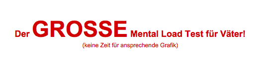 Ich hatte Bock auf Shitstorm und deswegen einen Mental Load Test für Väter erstellt. 
Teste Dich selbst! Es ist ganz einfach! Teilst Du #MentalLoad mit Deiner Partnerin? -> dasnuf.de/der-grosse-men…