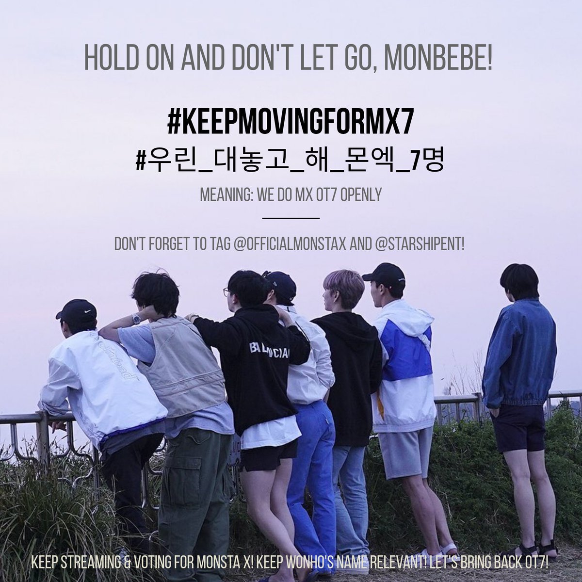 2020030912am KST onwards240th Hashtags @OfficialMonstaX  @STARSHIPent  #KeepMovingForMX7 #우린_대놓고_해_몬엑_7명 473 official protest Hashtags