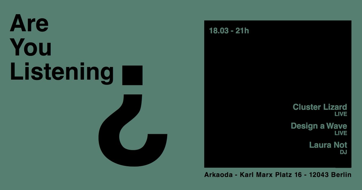 laura__not's tweet photo. Are You Listening? is back to #Arkaodaberlin in exactly 10 days for its 4th happening: a night of electronic soundscapes granted by the performances of Ukrainian and Berlin-based duo #ClusterLizard and London-based #DesignAWave
& of course yours truly at the decks - dont miss x https://t.co/IulCdPbF6A