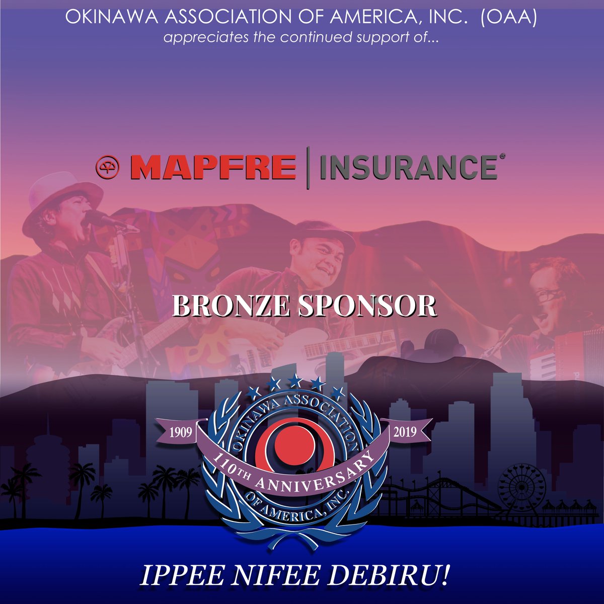 oaamensore's tweet image. Ippee Nifee Debiru, #mapfreinsurance for your continued support as Bronze Sponsor for our #SuperCentennial Anniversary and BEGIN concert on March 28th! #BEGINinLA2020