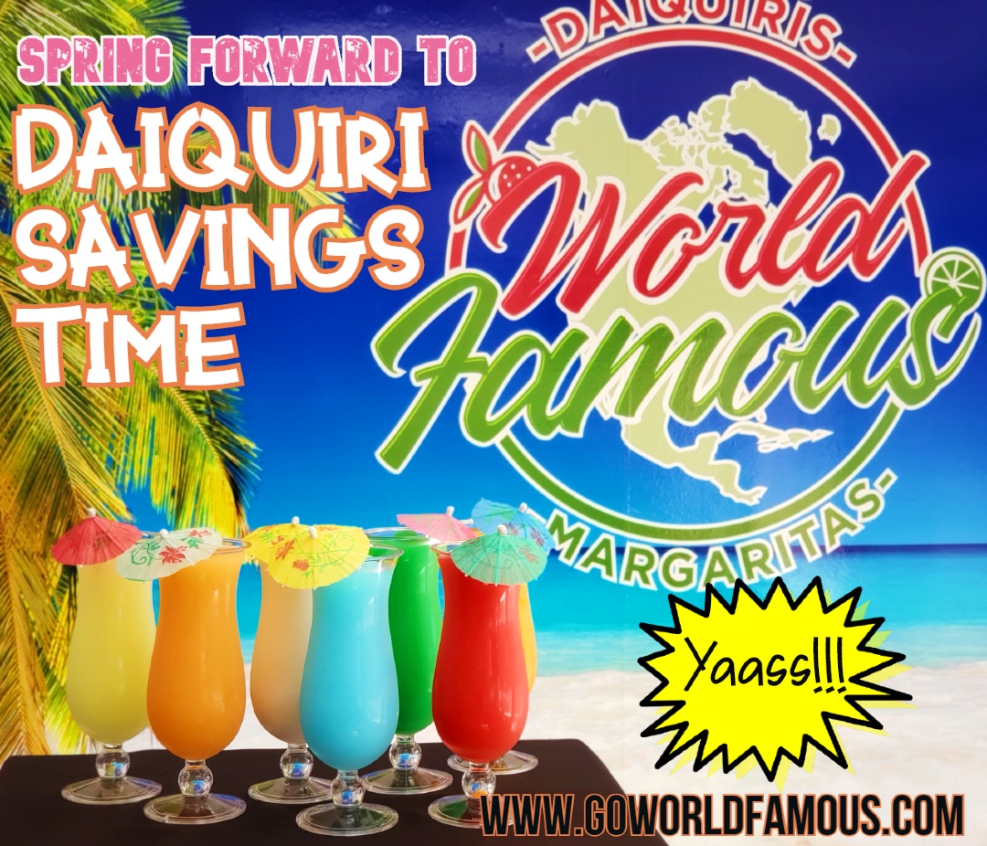 GoWorldFamous's tweet photo. You'll love ❤ DST at World Famous Daiquiris! - https://t.co/7OTE6lzPTP https://t.co/GvQB6Rr27c