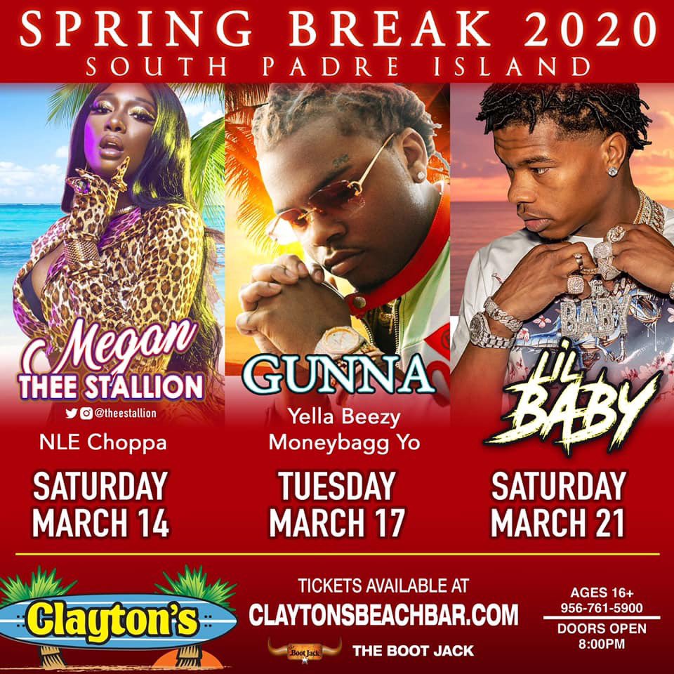THE HOTTEST HIP HOP SHOWS ON SOUTH PADRE ISLAND! 🔥🔥🔥

03/14 - <a href="/theestallion/">TINA SNOW</a> / @Nlechoppa1 
03/17 - <a href="/1GunnaGunna/">WUNNA</a> / <a href="/YellaBeezy214/">Yella Beezy</a> 
03/21 - <a href="/lilbaby4PF/">Lil Baby</a> 

DM US FOR TICKETS! 🎫