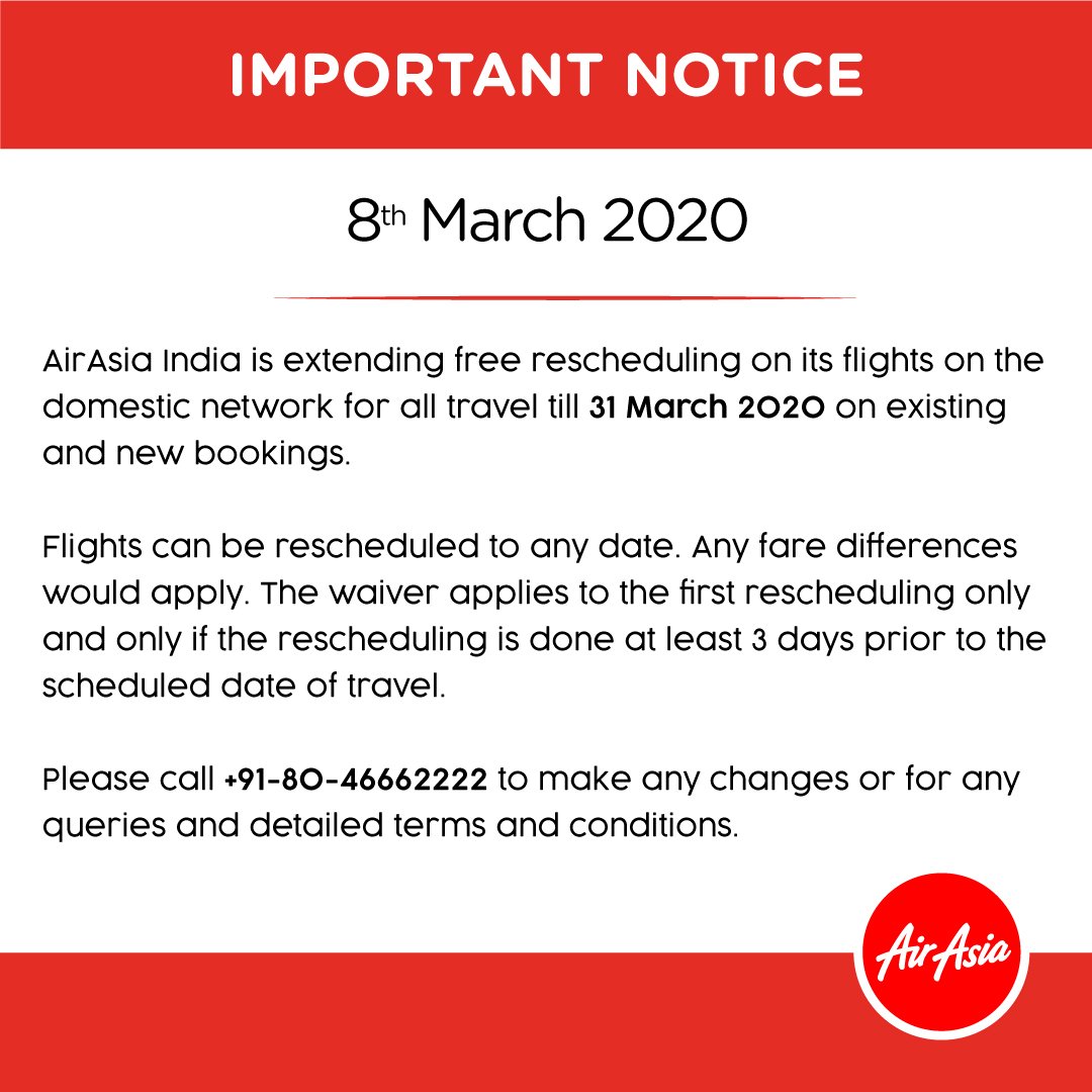 Airasia India On Twitter Dear Guests Kindly Note That We Have Extended Free Rescheduling On All Our Domestic Network Flights For Travel Till 31 March 2020 Please Reach Out To The Following