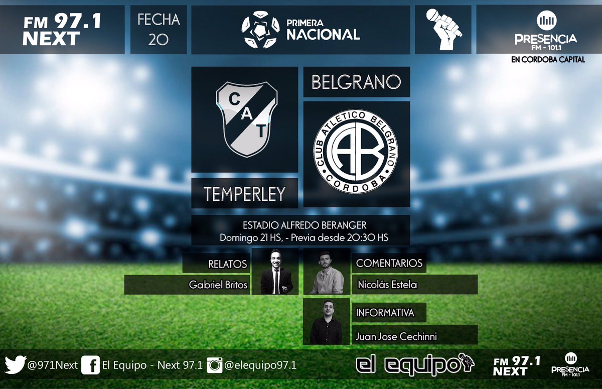 971Next's tweet photo. LOS DOS BIEN JUNTOS

#Belgrano y #Talleres juegan en horarios similares y con “El Equipo” no te perdes nada. 

🎤 18:30hs. “La Previa”. 
🏟 Beranger / Kempes. 
⚽️ #Temperley - Belgrano / Talleres - #Colón
🎙 Gabriel Britos / Matias Rivero. 
📻 Next 97.1 / @fmpresencia 101.1 https://t.co/tQIvXSrAXG