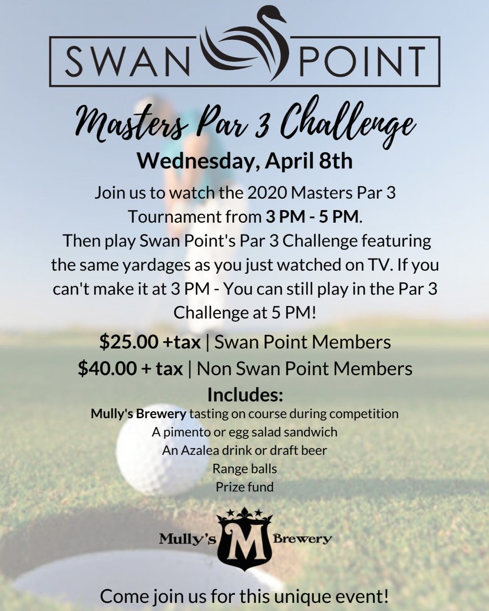 swanpointycc's tweet photo. Get ready for our Masters Par 3 Challenge on April 8th! 

#golf #masterspar3 #swanpoint #southernmarylandgolf #somd https://t.co/xmSRnRVWEY
