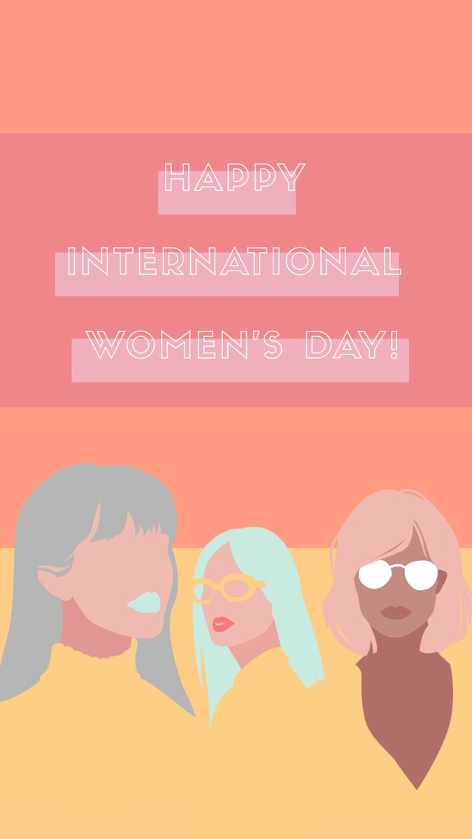 Happy International Women’s Day!!