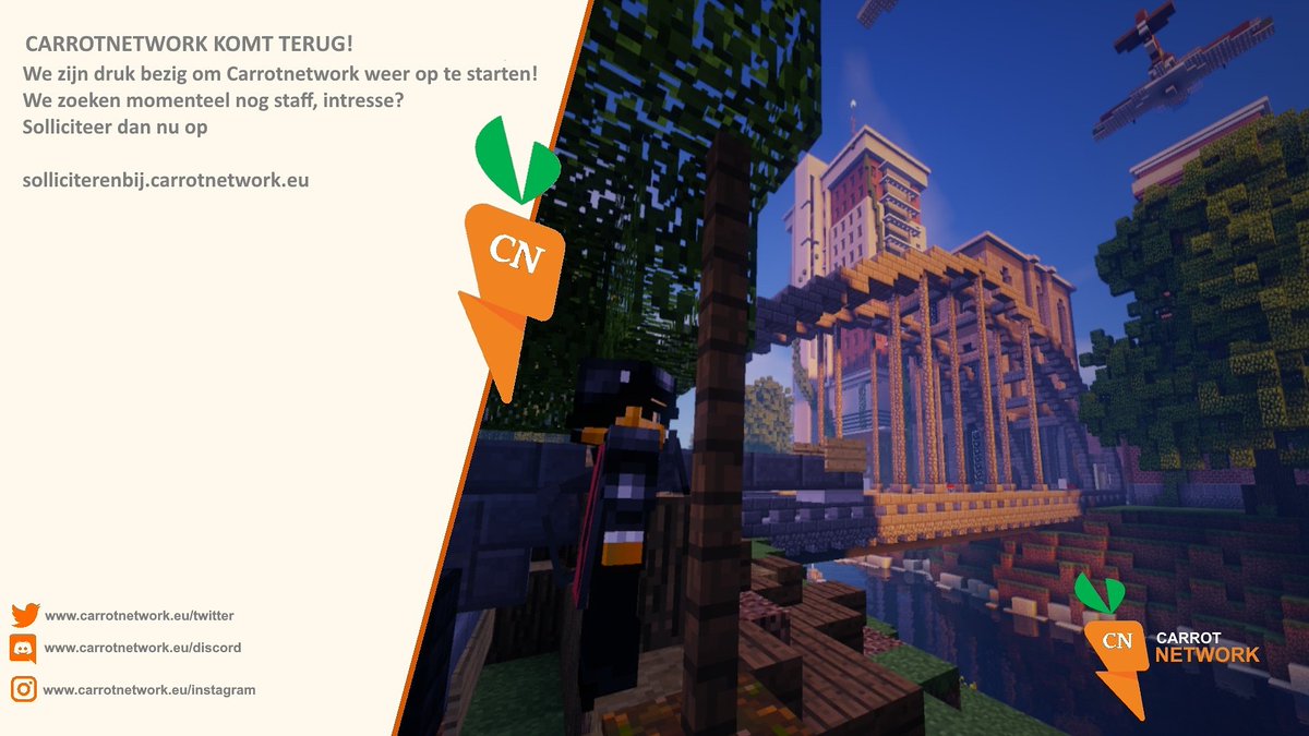 server_cn's tweet image. Carrotnetwork komt terug!
Ps: we zoeken nog staff! Solliciteren kan
solliciterenbij.carrotnetwork.eu