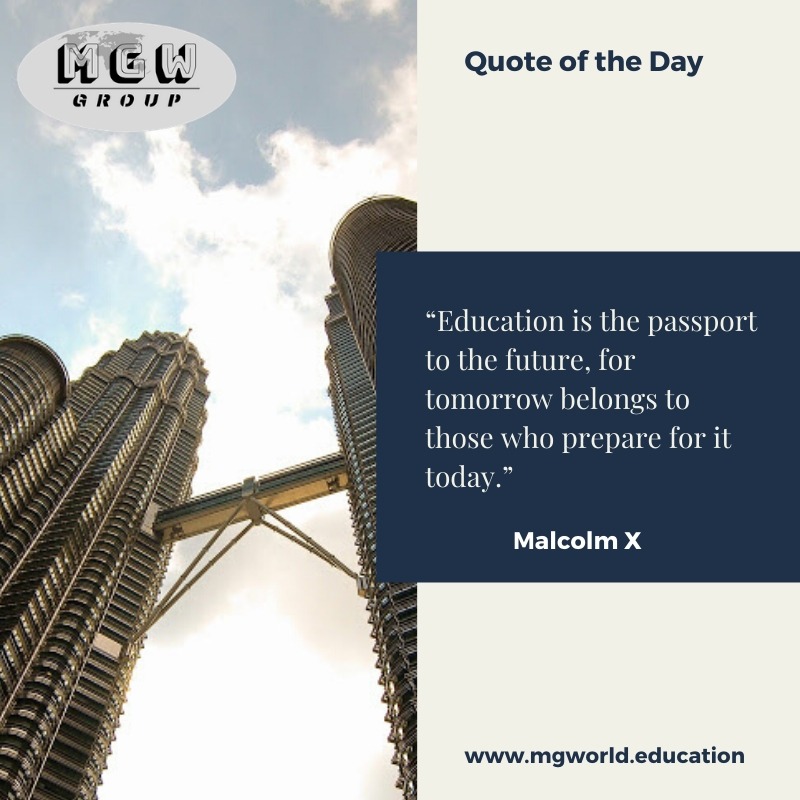 mgwGroup's tweet photo. Quote of the day!
“Education is the passport to the future, for tomorrow belongs to those who prepare for it today.”
Malcolm X

https://t.co/FZY5qxJdvI
#modaymotivation #EducationForAll https://t.co/hS5epW2TXH