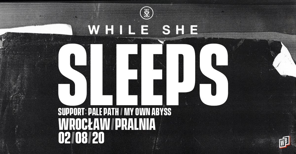 MyOwnAbyssPL's tweet photo. JUST IN ‼️
We'll be supporting @whileshesleeps in Wroclaw at Klub Pralnia along with Pale Path 🔥🔥.
#metalcore #posthardcore #electronic #whileshesleeps #palepath #myownabyss #metal #concert #wroclaw #sleepsbrothers @unfdcentral @Spinefarm https://t.co/wL0IyNggZr