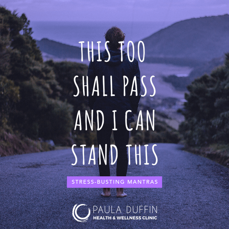 pauladuffin's tweet photo. Love this stress busting mantra, I use it quiet a bit when life gets a little manic :) 
#StressBustingMantras #HealthyWexford #WexfordWellness #PainFreeWexford #InfertilityWexford https://t.co/X853MLrg4J