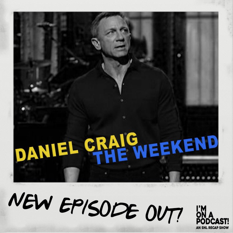 imonapodcast's tweet photo. New pod out now! Check it out at https://t.co/2pfCk2zsV5 ...we talk Daniel Craig, James Bond and the SNL format. #SNL #JamesBond #DanielCraig #podcast https://t.co/v4w3fHNgEh
