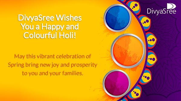 Wishing you and your family a very bright, colourful and joyful Holi ! #HappyHoli #divyasreedevelopers