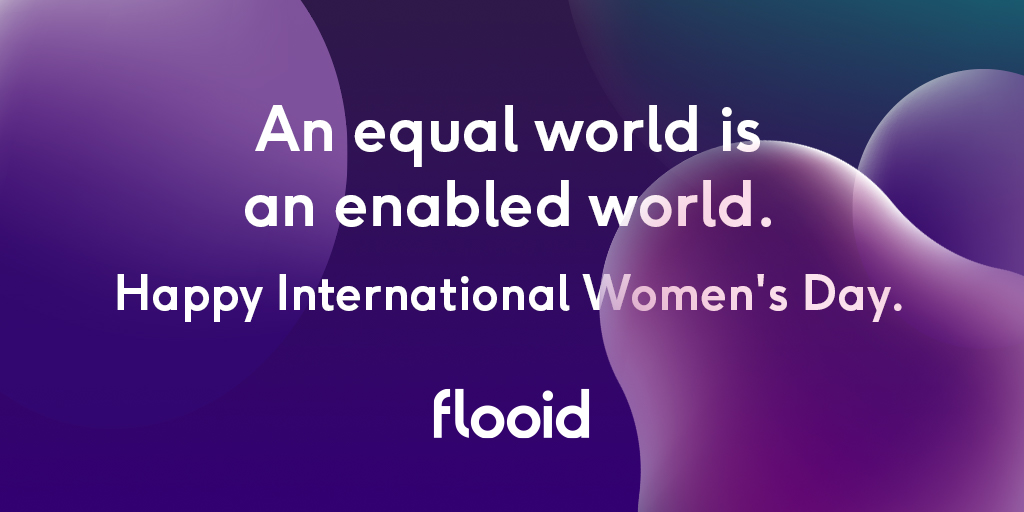 Flooid believes every voice should be heard and everyone should be given the tools needed to reach their potential. Happy IWD! #IWD2020 #EachforEqual