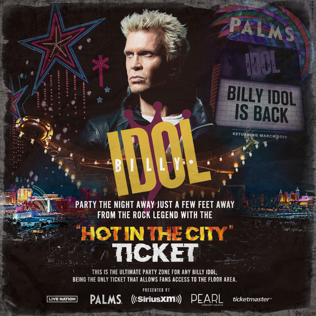 Get close and personal with Billy Idol when you buy the 'Hot in the City' ticket. Get complete access to the floor and rock out harder than ever before. Tickets: bit.ly/2U0l4tN