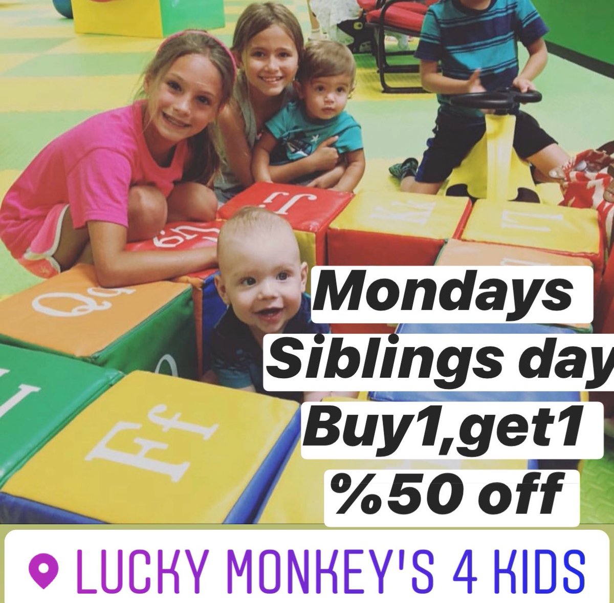 Monday is siblings day at Lucky Monkey!
Come over have fun and save!
See you😃