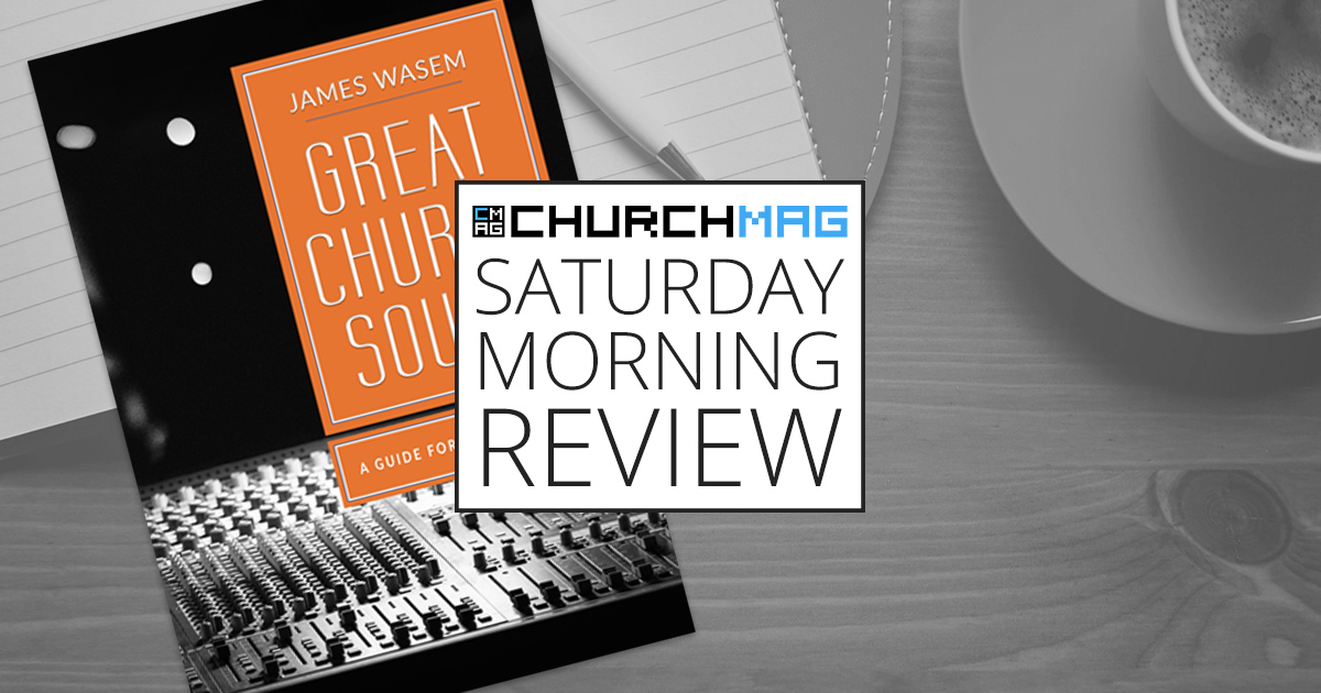 "This is the book to help you improve your sound team and train your new volunteers." bit.ly/2olkI1o <a href="/ChurchMag/">ChurchMag</a> #GreatChurchSound